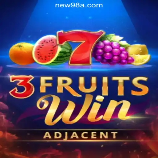 Discover the Exciting World of 3FruitsWin on 98A.com