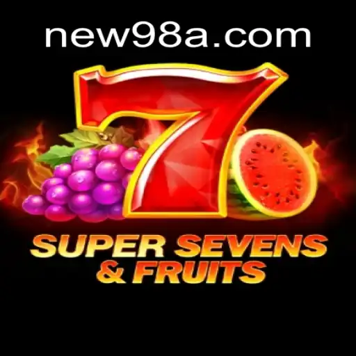 Explore the Exciting World of 7SuperSevensFruits on 98A.com Platform