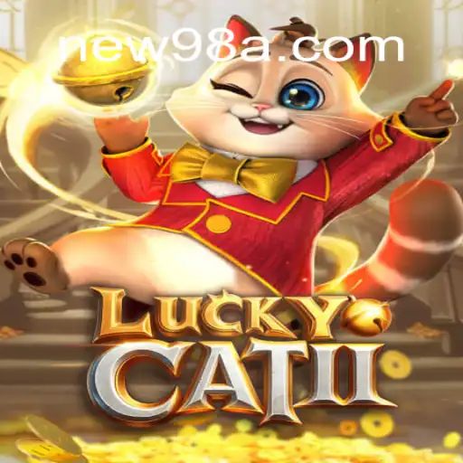 Exploring the Excitement of LuckyCatII on 98A.com: Online Slots Brazil's Premier Platform